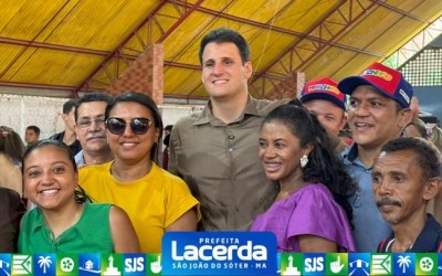 Prefeita Lacerda inaugura obras em São João do Sóter e destaca parcerias que fortalecem o desenvolvimento do município