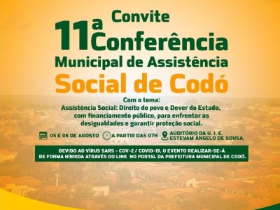 11ª Conferência Municipal de Assistência Social de Codó será realizada nesta quinta e sexta-feira (05 e 06)