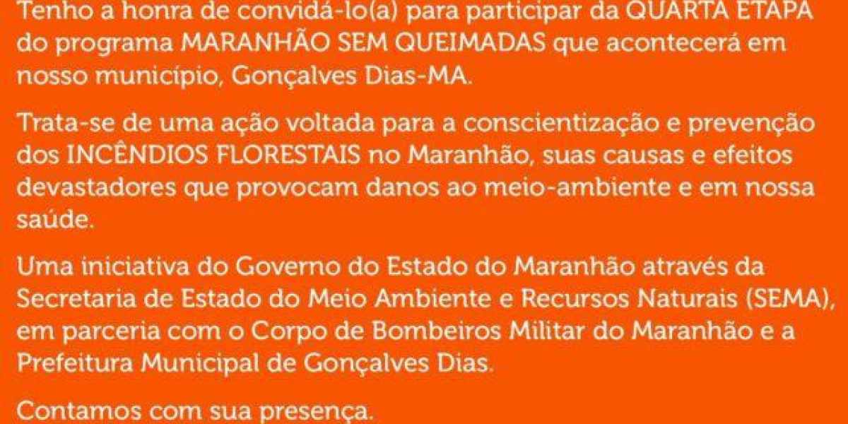 Prefeitura de Gonçalves Dias convida população para participar da 4ª etapa do Programa Maranhão Sem Queimadas