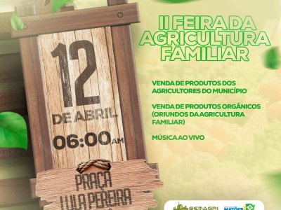 Prefeitura de Matões irá realizar a II feira da agricultura familiar 