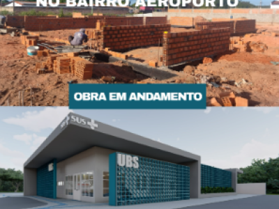 Prefeitura inicia construção de nova unidade Básica de Saúde no bairro Aeroporto em Aldeias Altas