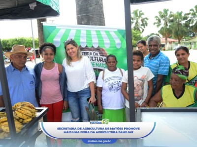 Secretaria de Agricultura de Matões promove mais uma Feira da Agricultura Familiar