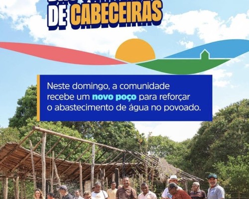 Prefeitura de Matões entrega novo poço no povoado Cabeceiras
