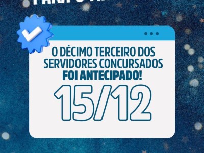 Prefeito Nonatinho antecipa 13º salário dos servidores e garante mais tranquilidade para o fim de ano em Matões