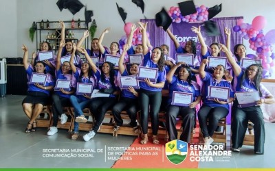 Prefeitura de Senador Alexandre Costa Realiza Formatura do Programa Força Mulher