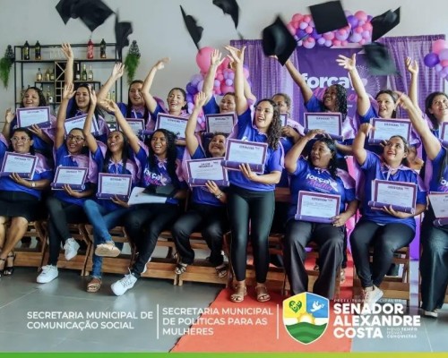 Prefeitura de Senador Alexandre Costa Realiza Formatura do Programa Força Mulher