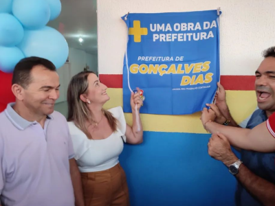 Prefeito Toinho Patioba inaugura novo Hospital em Gonçalves Dias 