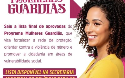 Prefeitura de Senador Alexandre Costa Divulga Lista Final de Aprovadas no Programa Mulheres Guardiãs