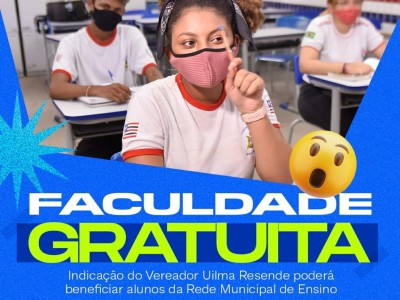 Indicação do vereador Uilma propõe faculdade de graça para alunos do município