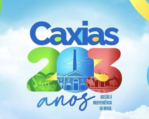 Parabéns, Caxias: 203 anos de história, orgulho e desenvolvimento