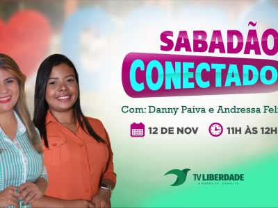 Programa Sabadão Conectado estreia neste próximo sábado (13)  em Codó
