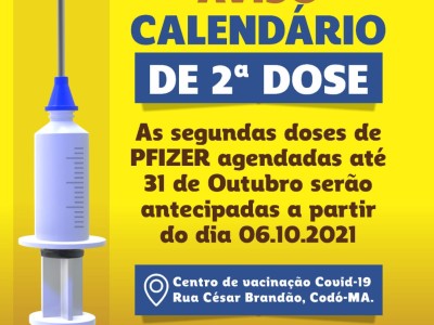 Secretaria de Saúde antecipa segunda dose da Vacina Pfizer em Codó