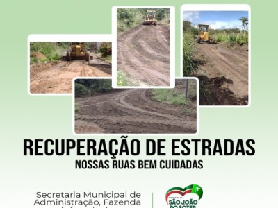 Prefeitura de São João do Sóter realiza serviços de patrolamento e terraplanagem nas ruas São Bento e Santa Luzia