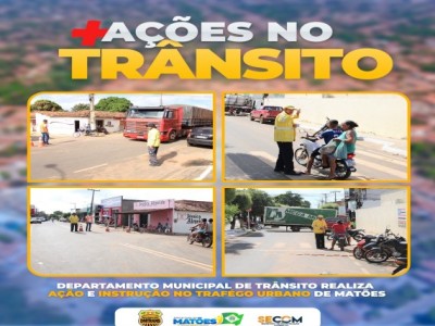 Departamento Municipal de Trânsito realiza ação e instrução no tráfego urbano de Matões