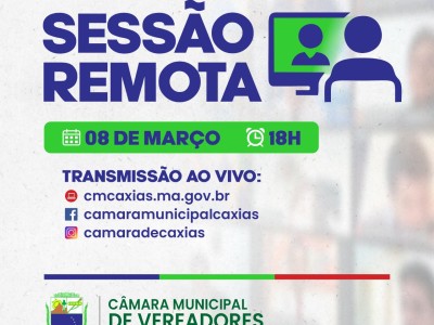 Câmara de vereadores de Caxias passa a atuar de forma remota