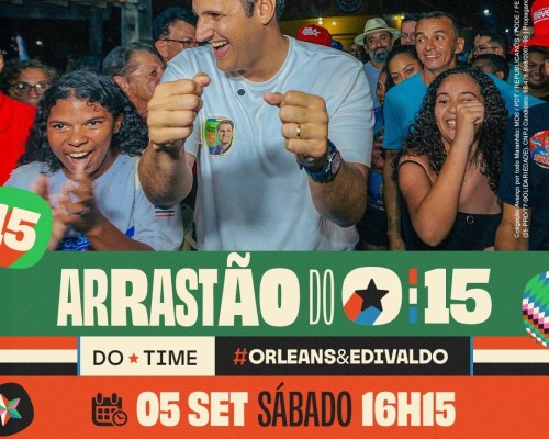 Orleans Brandão lidera "Arrastão do 15" em Presidente Dutra neste sábado