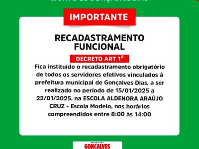 Prefeitura de Gonçalves Dias convida servidores efetivos para realizar o recadastramento 