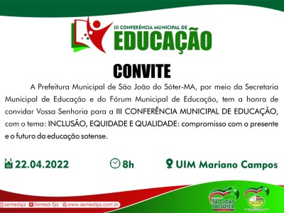 Prefeitura realiza no dia 22 a III Conferência Municipal de Educação em São João do Sóter