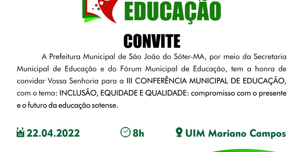 Prefeitura realiza no dia 22 a III Conferência Municipal de Educação em São João do Sóter