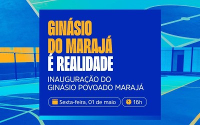 Ginásio do Marajá será inaugurado e reforça investimento do prefeito Nonatinho no esporte em Matões