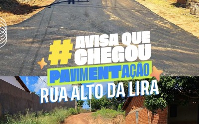 Pavimentação transforma Rua Alto da Lira e melhora mobilidade em Senador Alexandre Costa