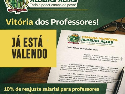 Câmara derruba veto e garante reajuste salarial para professores em Aldeias Altas