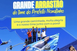 Prefeito Nonatinho mobiliza população de Matões em grande ato político na reta final das eleições