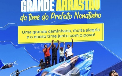 Prefeito Nonatinho mobiliza população de Matões em grande ato político na reta final das eleições