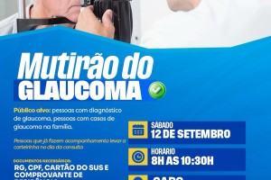 Parnarama:     Ação de saúde oferecerá acompanhamento especializado para pessoas com glaucoma