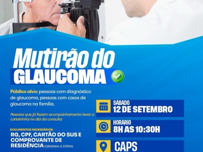 Parnarama:     Ação de saúde oferecerá acompanhamento especializado para pessoas com glaucoma