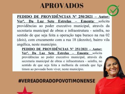 Vereadora Da luz 7 Estrelas tem solicitações aprovadas na Câmara municipal de Timon 