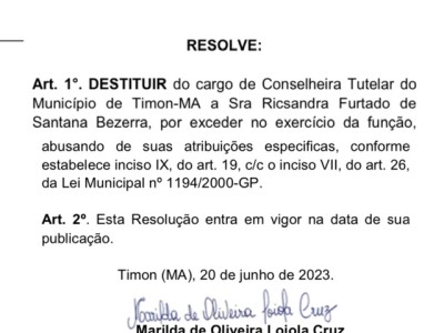 Prefeitura de Timon destitui conselheira tutelar por exceder no exercício da função