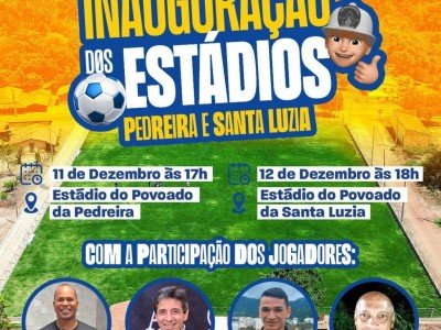 Nonatinho amplia investimentos no esporte com inaugurações em Pedreira e Santa Luzia