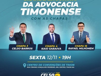 Chapa ‘OAB Independente’ promove grande encontro com advogados nesta sexta (12) em Timon